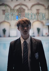 The Drowning of Arthur Braxton (The Drowning of Arthur Braxton)