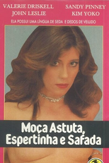 Moça Astuta, Espertinha e Safada (Foxy Lady)