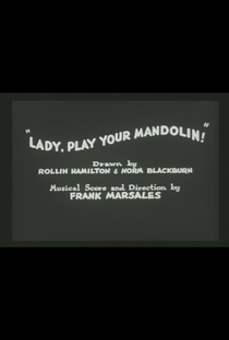 Lady, Play Your Mandolin! - Poster / Capa / Cartaz - Oficial 2
