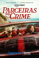 Parceiras no Crime (1ª Temporada) (Ride or Die (Season 1))