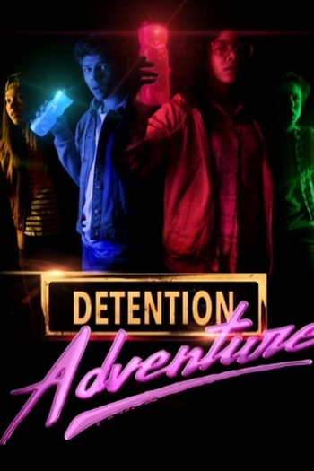 Poster de Série Detention Adventure (2ª Temporada) (2020)