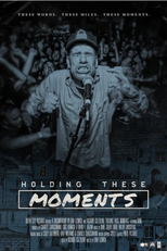 Holding These Moments - A documentary about Bane (Holding These Moments - A documentary about Bane)