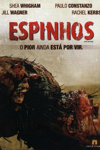  de Filme Espinhos (2008)