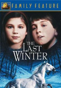 The Last Winter  (The Last Winter )