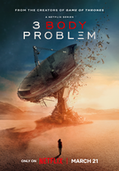 O Problema dos 3 Corpos (1ª Temporada) (3 Body Problem (Season 1))