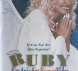 Ruby - Um Anjo em Nossas Vidas