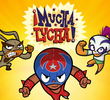Mucha Lucha (3ª Temporada)