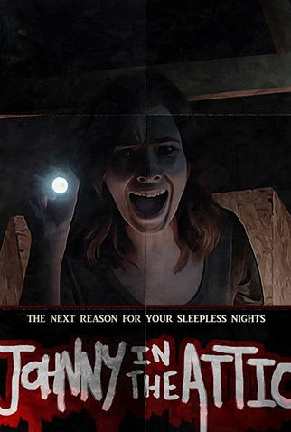 Poster 1 de Curta Johnny in the Attic (2015)