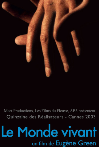Poster 2 de Filme O Mundo Vivente (2003)