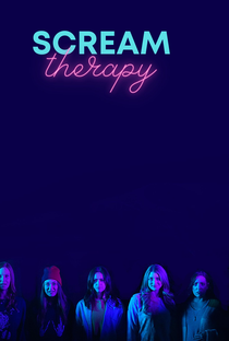 Scream Therapy - Poster / Capa / Cartaz - Oficial 1
