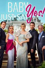 Querido, apenas diga sim (Baby Just Say Yes)