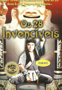 Os 28 Invencíveis (Wu Dang er shu ba chi)