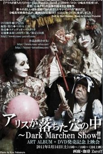 Alice in the Underworld: The Dark Märchen Show!! - Poster / Capa / Cartaz - Oficial 1