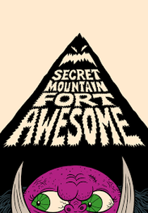 Secret Mountain Fort Awesome (2ª Temporada) (Secret Mountain Fort Awesome (Season 2))