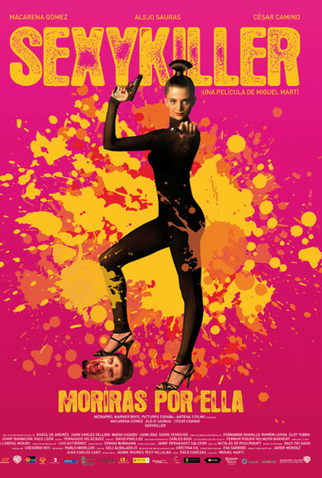 Poster 3 de Filme SexyKiller: Morrerá por Ela (2008)