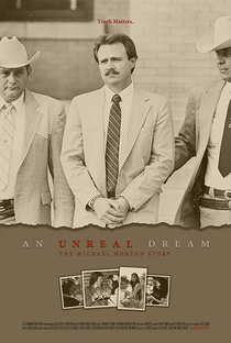 An Unreal Dream: The Michael Morton Story - Poster / Capa / Cartaz - Oficial 1