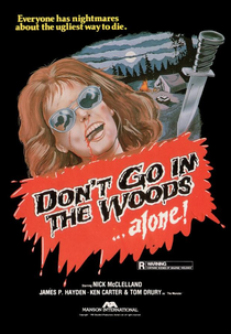 Perigo na Floresta (Don't Go In The Woods... Alone!)