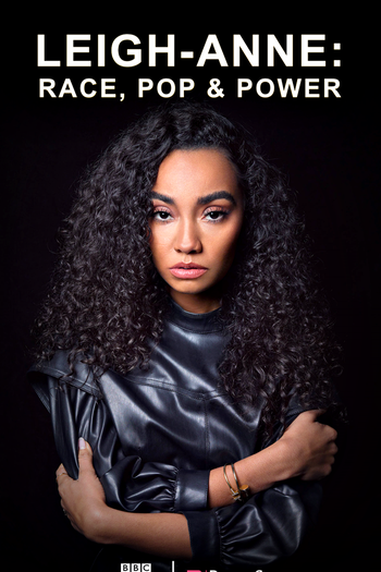  de Filme Leigh-Anne: Raça, Pop & Poder (2020)
