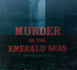 Murder on the Emerald Seas