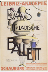 The Triadic Ballet (Das Triadische Ballett)