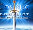 O Conflito Cósmico - A origem do mal