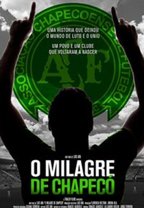 O Milagre de Chapecó (O Milagre de Chapecó)