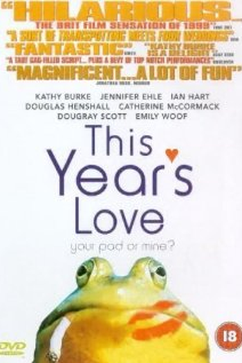 Poster de Filme This Year's Love (1999)