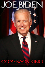 Joe Biden: Comeback King (Joe Biden: Comeback King)