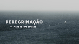 Trailer: Peregrinação, um filme de João Botelho (2017) - Trailer