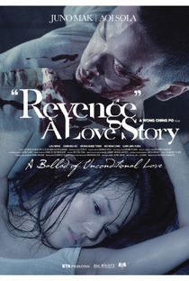 Revenge: A Love Story - Poster / Capa / Cartaz - Oficial 2