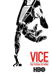 VICE Reportagem Especial: O Futuro do Trabalho - Poster / Capa / Cartaz - Oficial 1
