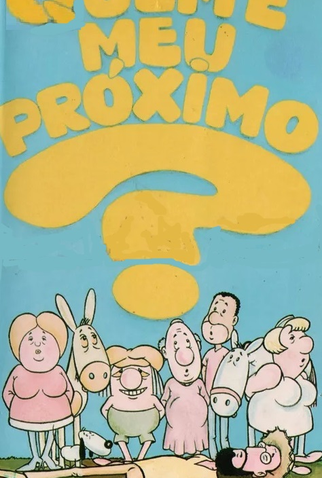 Poster 1 de Filme Quem é Meu Próximo? (1990)