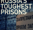 As Prisões Mais Severas da Rússia