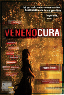 Veneno Cura - Poster / Capa / Cartaz - Oficial 2