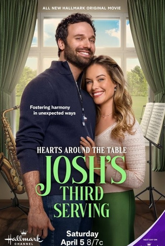 Poster 1 de Filme Hearts Around the Table: Josh's Third Serving (2025)