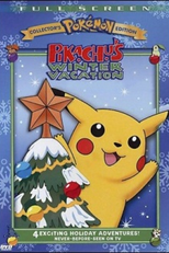 Pichu & Pikachu's Winter Vacation 2001 (Pokemon: Pikachu no Fuyuyasumi 2001)