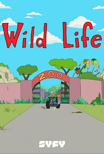 Wild Life - Poster / Capa / Cartaz - Oficial 1