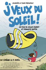 J'veux du soleil! (J'veux du soleil!)