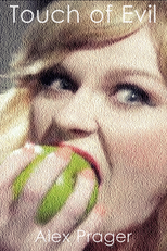 Touch of Evil: Kirsten Dunst (Touch of Evil: Kirsten Dunst)