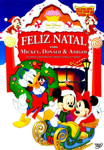 Feliz Natal com Mickey, Donald & Amigos (Celebrate Christmas with Mickey, Donald & Friends)