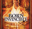 Born Invincible