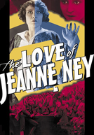 O Amor de Jeanne Ney (Die Liebe der Jeanne Ney)
