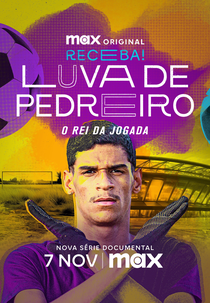 Luva de Pedreiro: O Rei da Jogada (Luva de Pedreiro: O Rei da Jogada)