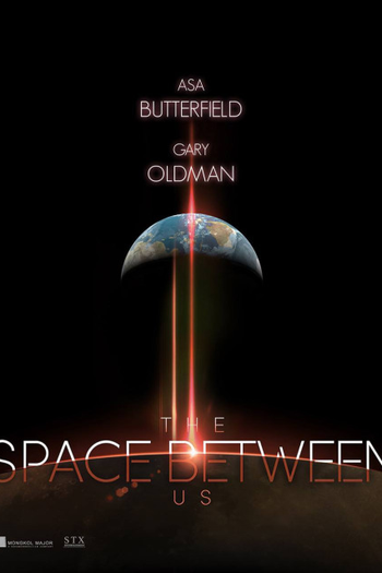  de Filme O Espaço Entre Nós (2017)