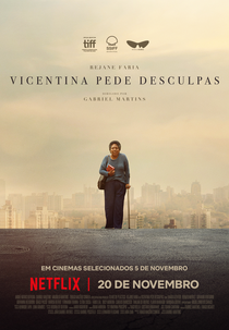 Vicentina Pede Desculpas (Vicentina Pede Desculpas)