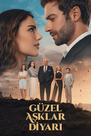 Poster de Franquia Güzel Aşklar Diyarı (2024)