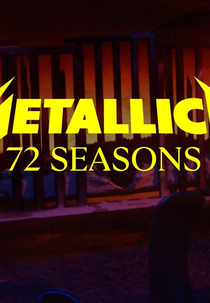 Metallica: 72 Seasons (Metallica: 72 Seasons)