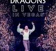 Imagine Dragons Live in Vegas