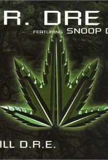 Dr. Dre Feat. Snoop Dogg: Still D.R.E - Poster / Capa / Cartaz - Oficial 1