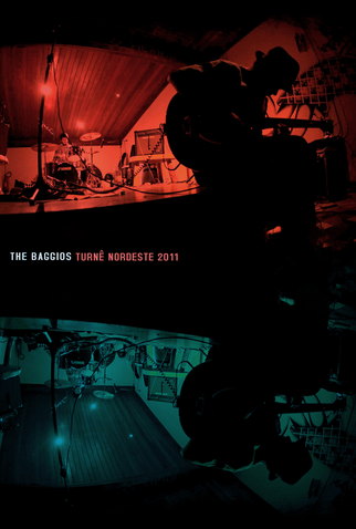 Poster 1 de Filme The Baggios - Turnê Nordeste 2011 (2011)